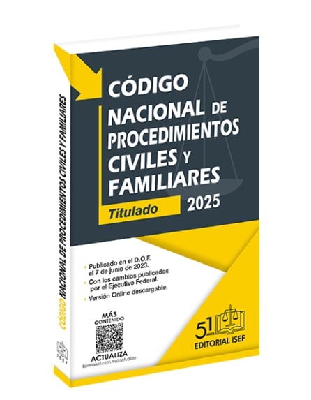 CODIGO NACIONAL DE PROCEDIMIENTOS CIVILES Y FAMILIARES 2025