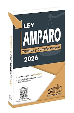 LEY DE AMPARO 2026. PROFESIONAL
