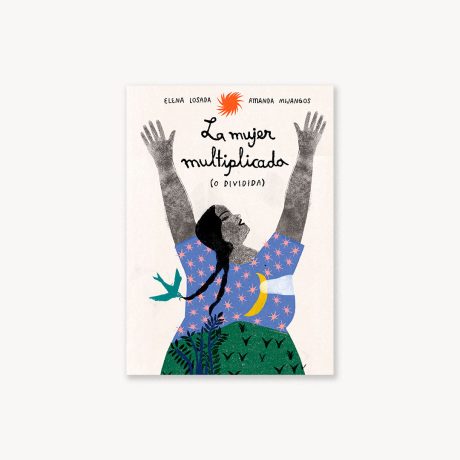 LA MUJER MULTIPLICADA O DIVIDIDA